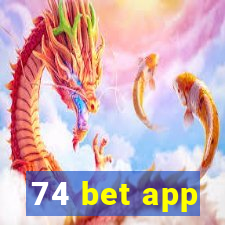 74 bet app